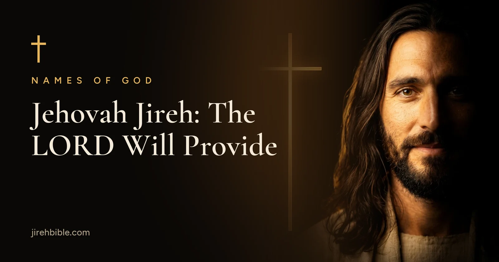 Jehovah Jireh meaning: a ram in the thicket on Mount Moriah where the LORD provided